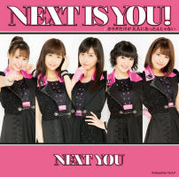 Next is you! / Karada Dake ga Otona ni Nattan ja nai Limited Edition C HKCN-50475